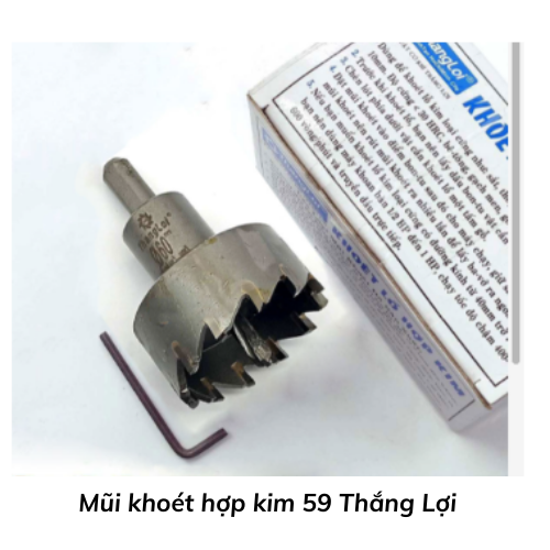 Mũi khoét hợp kim 59 Thắng Lợi