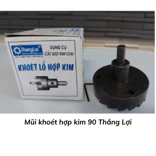 Mũi khoét hợp kim 90 Thắng Lợi