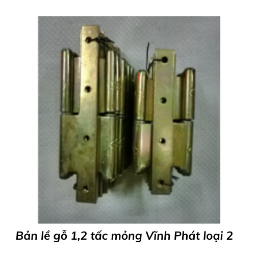 Bản lề gỗ 1,2 tấc mỏng Vĩnh Phát loại 2