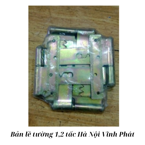 Bản lề tường 1,2 tấc Hà Nội Vĩnh Phát