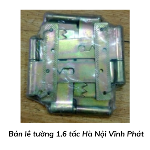 Bản lề tường 1,6 tấc Hà Nội Vĩnh Phát