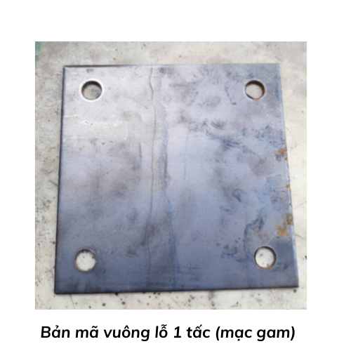 Bản mã vuông lỗ 1 tấc (mạc gam)