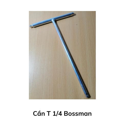 Cần T 1/4 Bossman