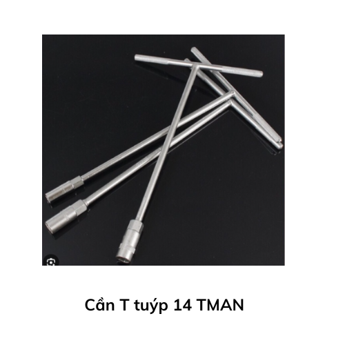 Cần T tuýp 14 TMAN