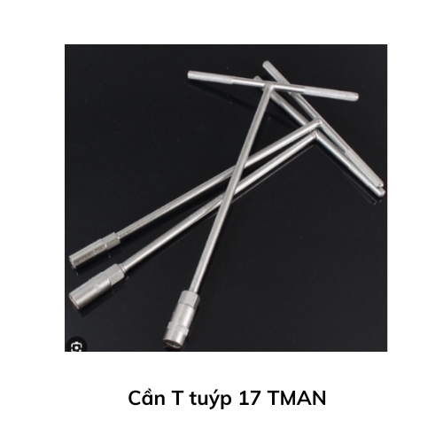 Cần T tuýp 17 TMAN