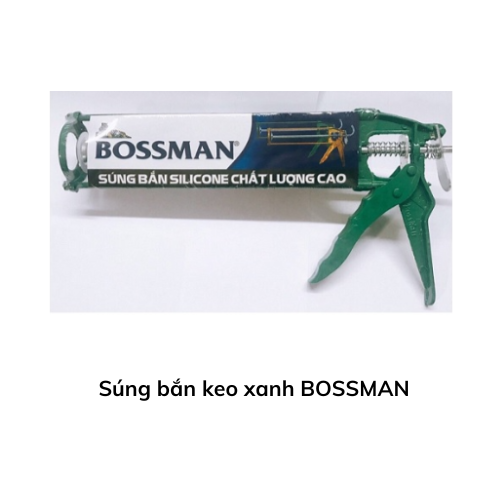 Súng bắn keo xanh BOSSMAN