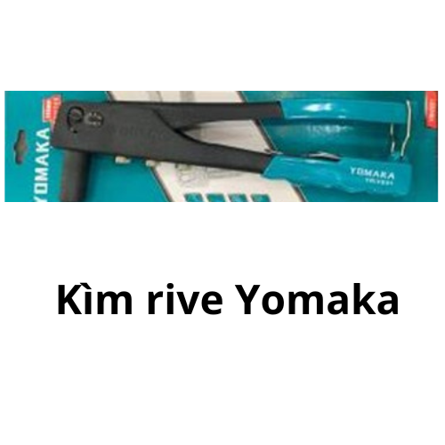 Kìm rive Yomaka