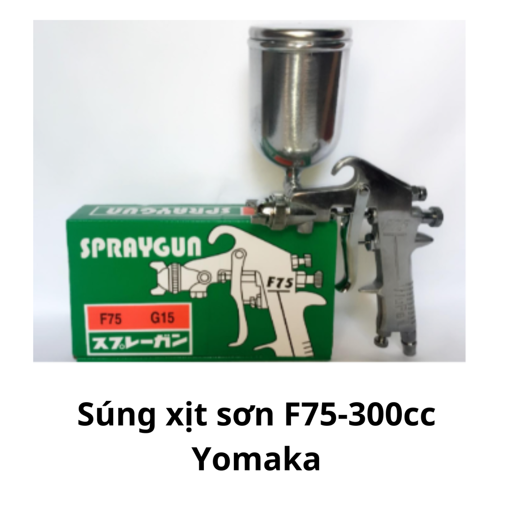 Súng xịt sơn  F75-300cc Yomaka