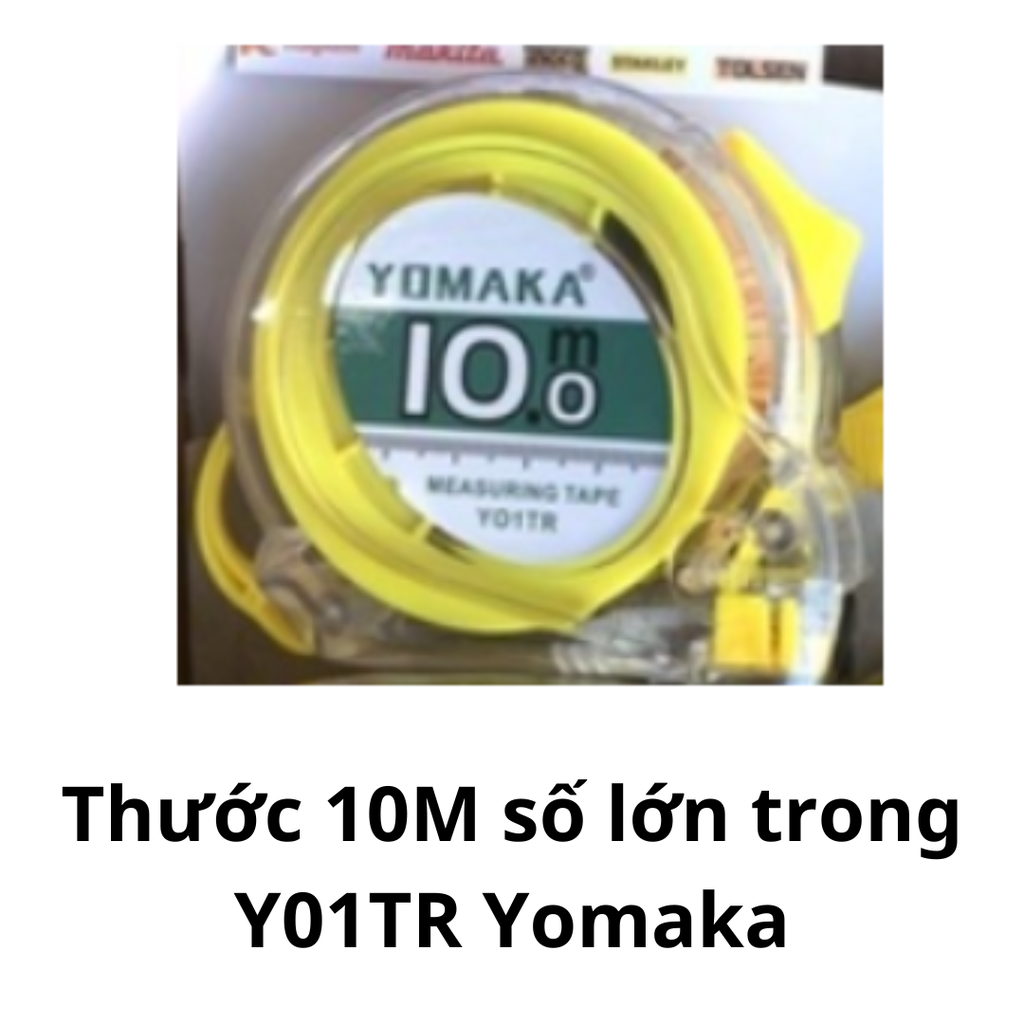 Thước 10M số lớn trong Y01TR Yomaka