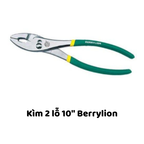 Kìm 2 lỗ 10" Berrylion