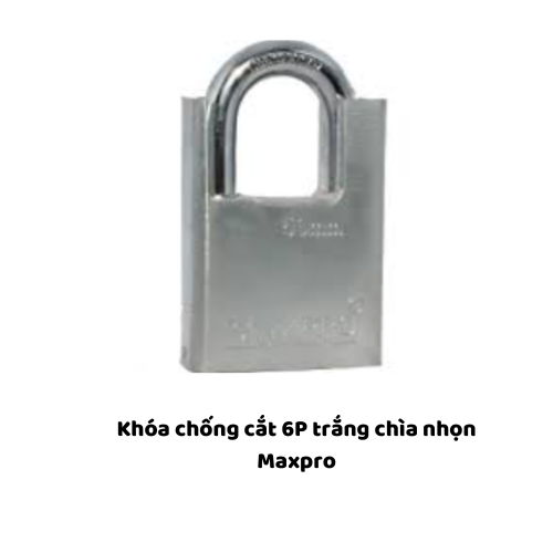 Khóa chống cắt 6P trắng chìa nhọn Maxpro