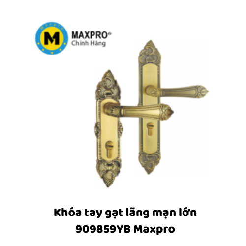 Khóa tay gạt lãng mạn lớn 909859YB Maxpro