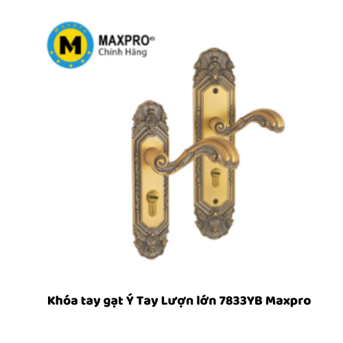 Khóa tay gạt Ý Tay Lượn lớn  7833YB Maxpro