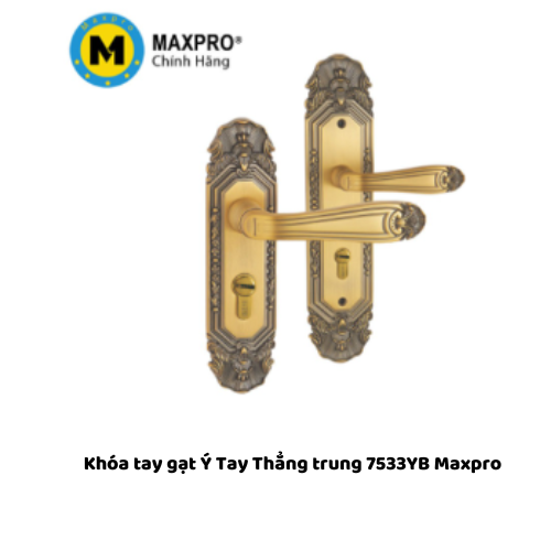 Khóa tay gạt Ý Tay Thẳng trung 7533YB Maxpro