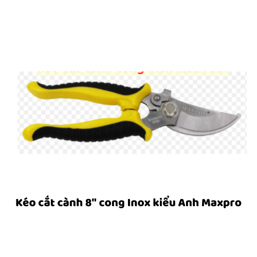 Kéo cắt cành 8" cong Inox kiểu Anh Maxpro