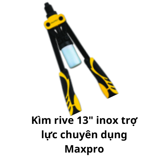 Kìm rive 13" inox trợ lực chuyên dụng Maxpro