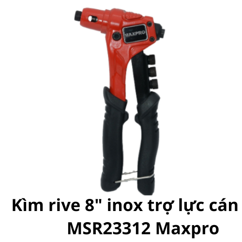 Kìm rive 8" inox trợ lực cán đen MSR23312 Maxpro