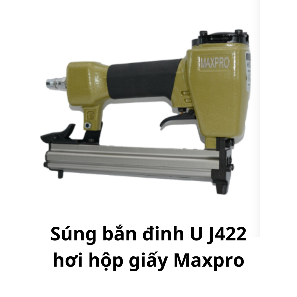 Súng bắn đinh U J422 hơi hộp giấy Maxpro