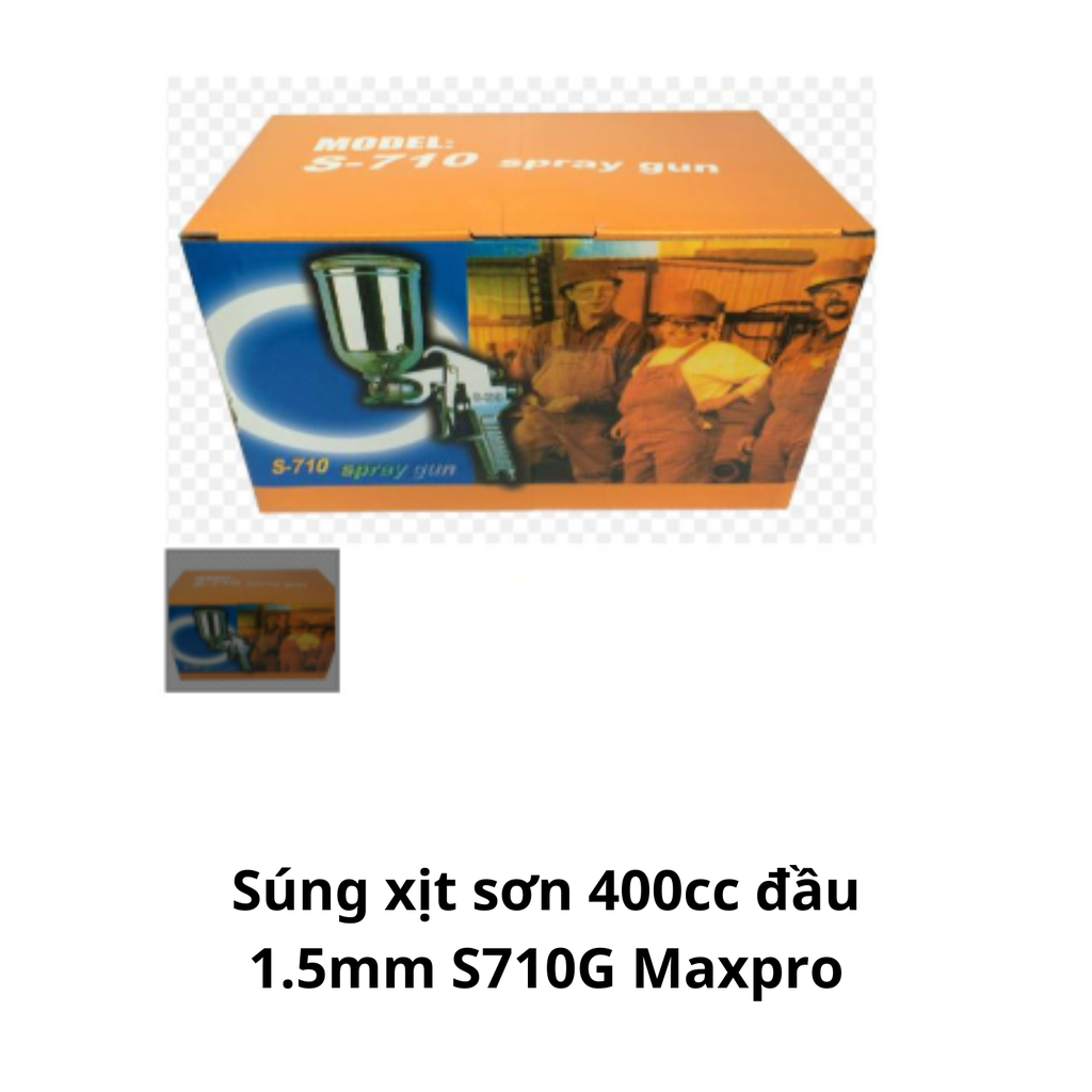 Súng xịt sơn 400cc đầu 1.5mm S710G Maxpro