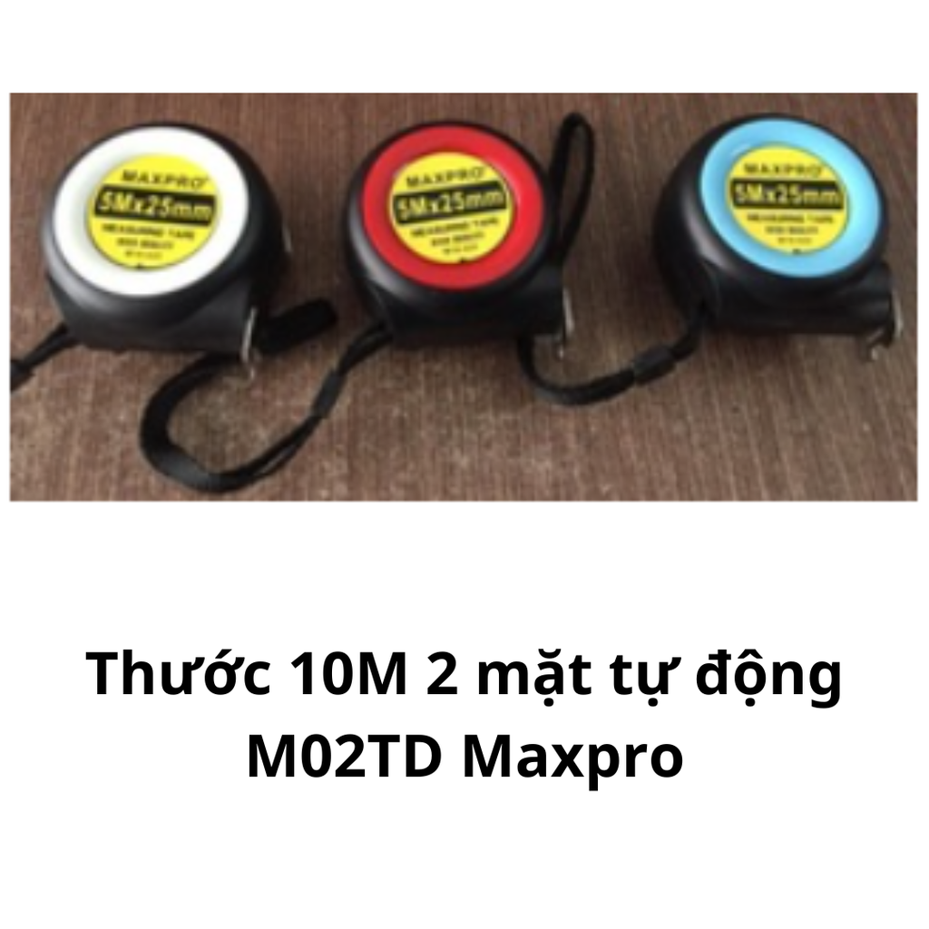 Thước 10M 2 mặt tự động M02TD Maxpro