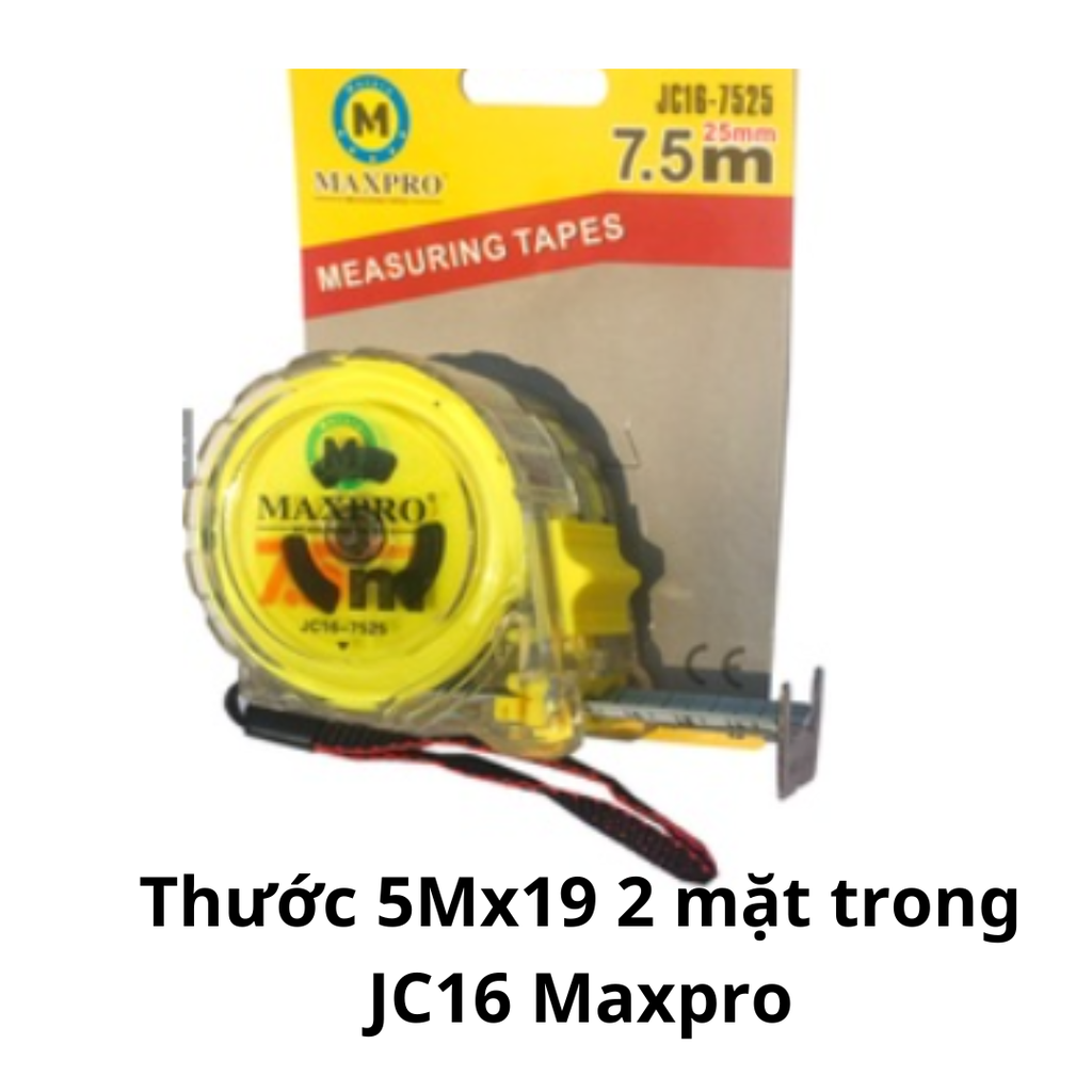 Thước 5Mx19 2 mặt trong JC16 Maxpro