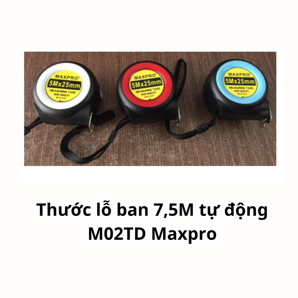 Thước lỗ ban 7,5M tự động M02TD Maxpro