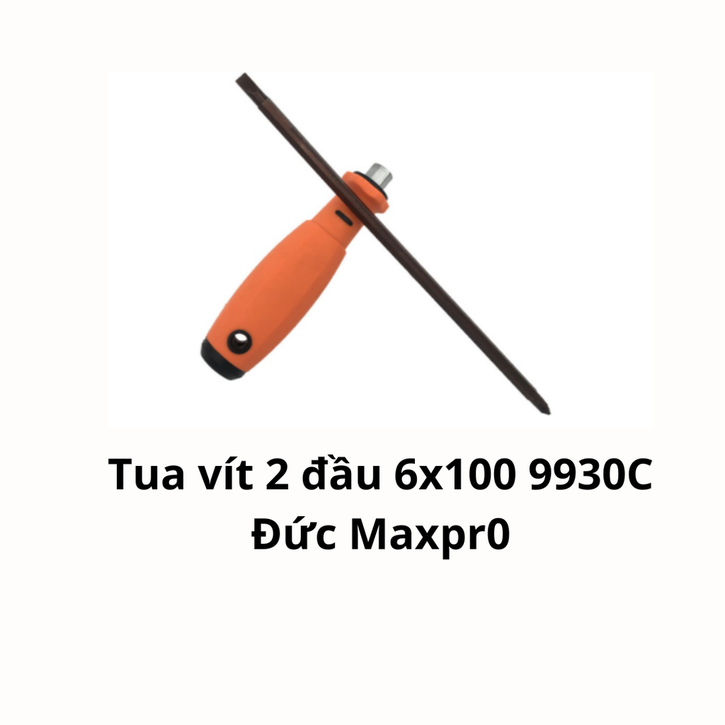 Tua vít 2 đầu 6x100 9930C Đức Maxpro