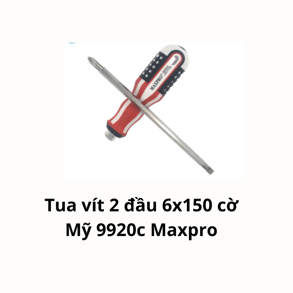 Tua vít 2 đầu 6x150 cờ Mỹ 9920c Maxpro