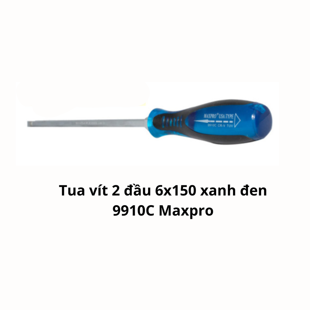 Tua vít 2 đầu 6x150 xanh đen 9910C Maxpro