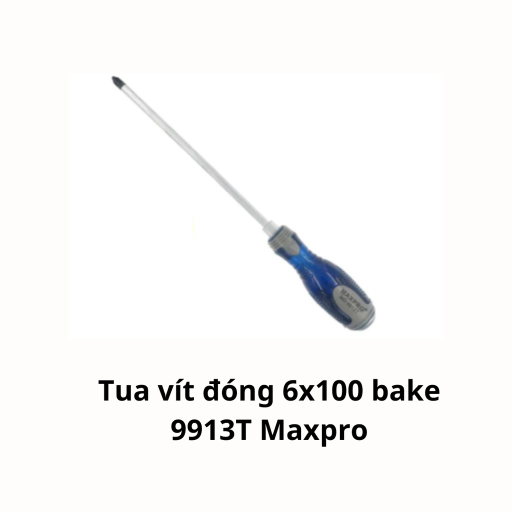 Tua vít đóng 6x100 bake 9913T Maxpro