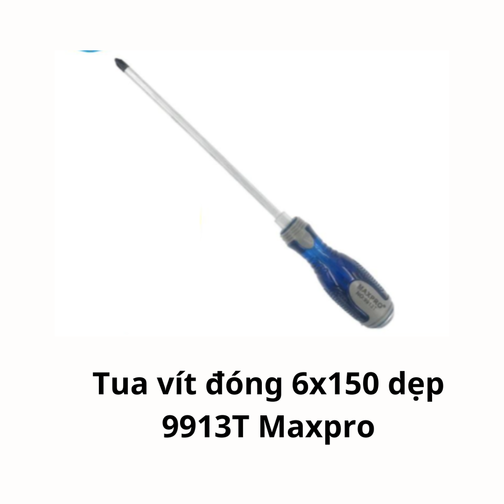 Tua vít đóng 6x150 dẹp 9913T Maxpro