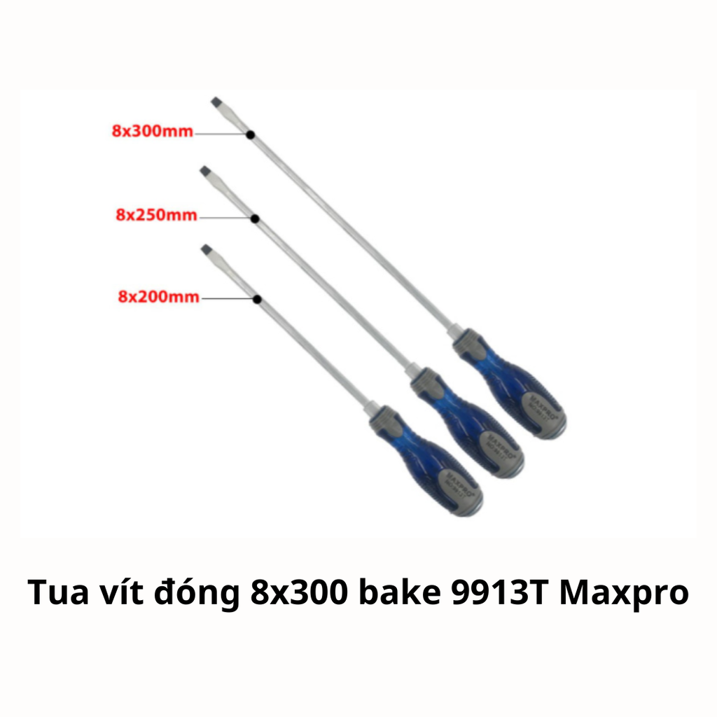 Tua vít đóng 8x300 bake 9913T Maxpro