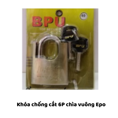 Khóa chống cắt 6P chìa vuông Epo