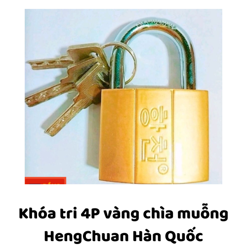 Khóa tri 4P vàng chìa muỗng HengChuan  Hàn Quốc