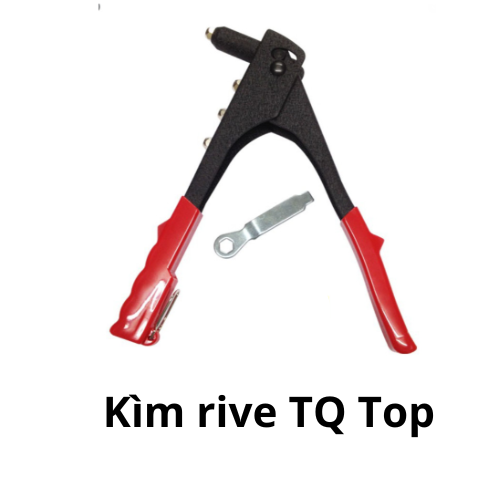 Kìm rive TQ Top