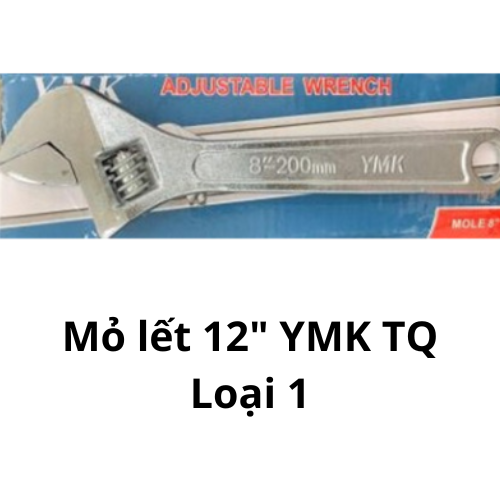 Mỏ lết 12" YMK TQ Loại 1