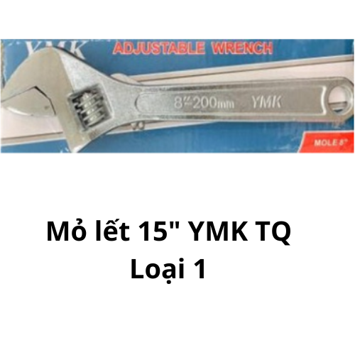 Mỏ lết 15" YMK TQ Loại 1