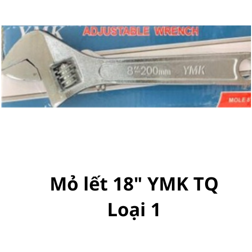 Mỏ lết 18" YMK TQ Loại 1