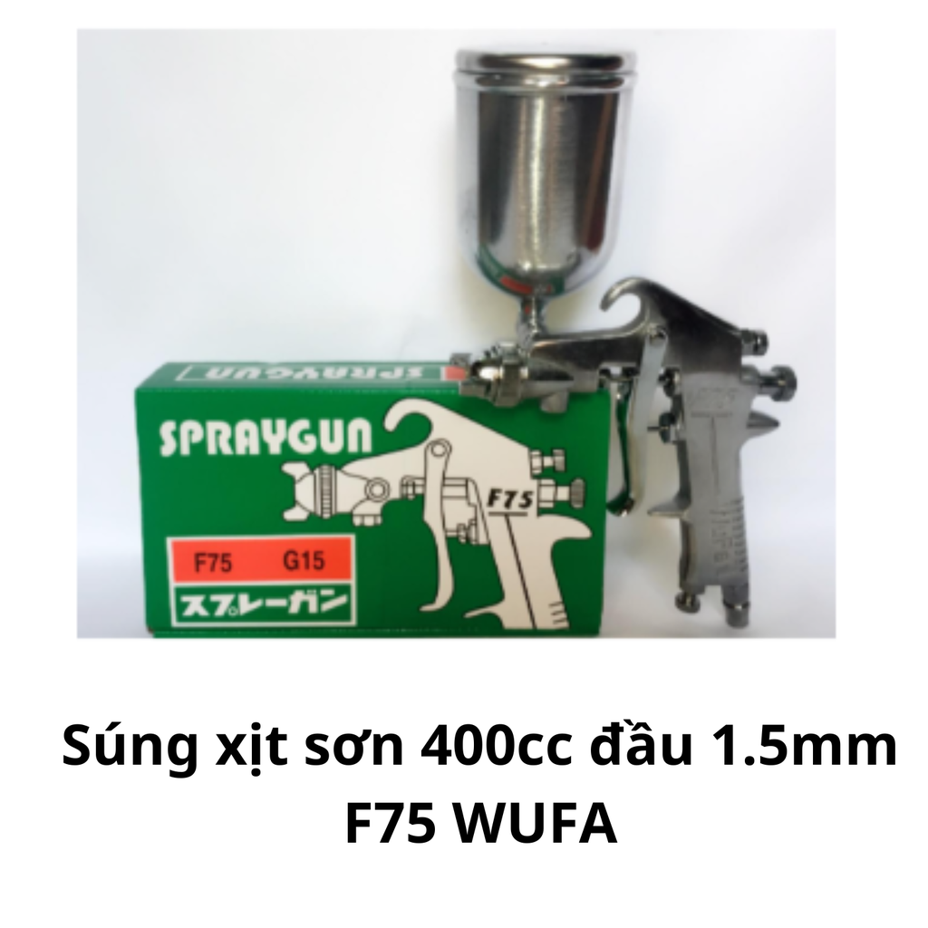 Súng xịt sơn 400cc đầu 1.5mm F75  WUFA