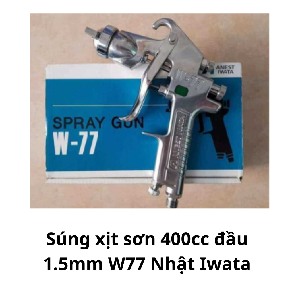 Súng xịt sơn 400cc đầu 1.5mm W77 Nhật Iwata