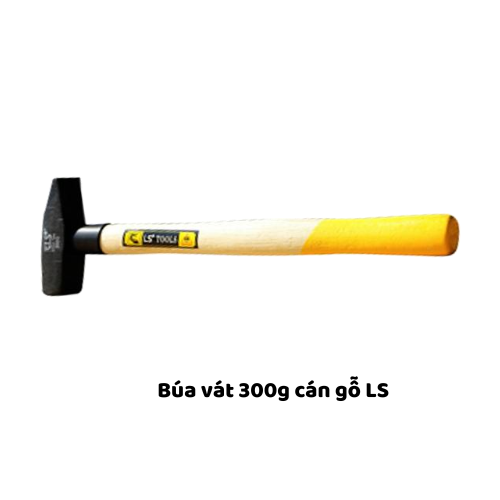 Búa vát 300g cán gỗ LS