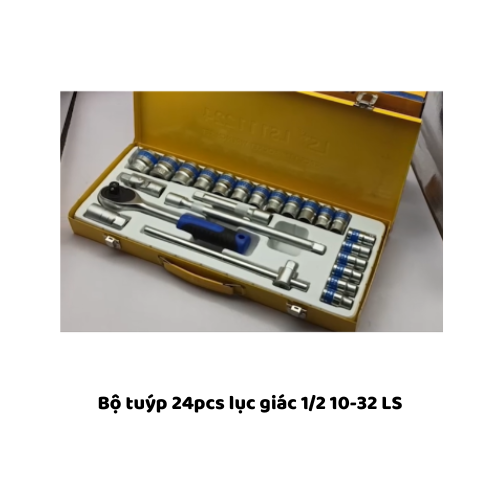 Bộ tuýp 24pcs lục giác 1/2 10-32 LS