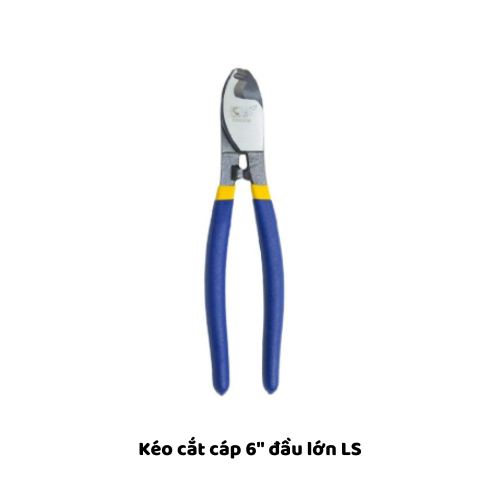 Kéo cắt cáp 6" đầu lớn LS