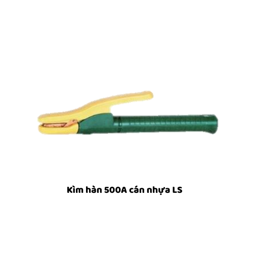 Kìm hàn 500A cán nhựa LS