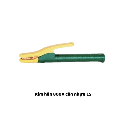 Kìm hàn 800A cán nhựa LS