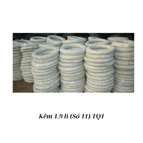 Kẽm 1.9 li (Số 11) TQ1