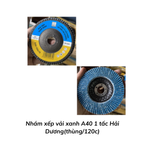 Nhám xếp vải xanh A40 1 tấc Hải Dương(thùng/120c)