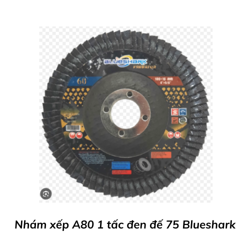 Nhám xếp A80 1 tấc đen đế 75 Blueshark