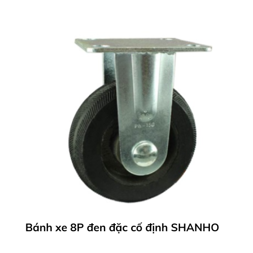 Bánh xe 8P đen đặc cố định SHANHO