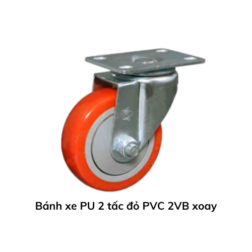 Bánh xe PU 2 tấc đỏ PVC 2VB xoay